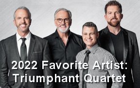 2022 Favorite Artist of the Year, Triumphant Quartet